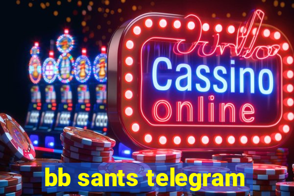 bb sants telegram